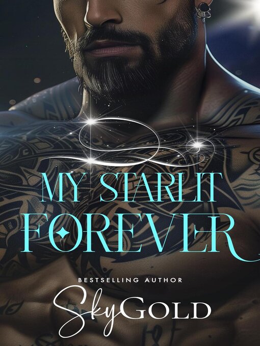 Title details for My Starlit Forever by Sky Gold - Available